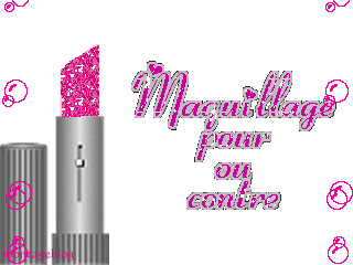 Maquillage pour ou contre??